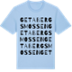 Blue Soul t-shirt med Getabergsmossen ordlek t-shirt