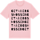 Pink Cotton t-shirt med Getabergsmossen ordlek t-shirt