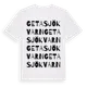 White t-shirt med Getasjökvarn ordlek t-shirt