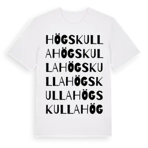 Högskulla ordlek t-shirt – ekologisk bomull t-shirt från Pinshirt