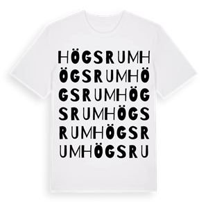 Högsrum ordlek t-shirt – ekologisk bomull t-shirt från Pinshirt