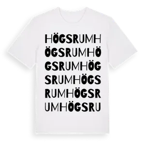Högsrum ordlek t-shirt – ekologisk bomull t-shirt från Pinshirt