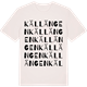 Vintage White t-shirt med Källängen ordlek t-shirt