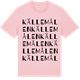 Pink Cotton t-shirt med Källemålen ordlek t-shirt