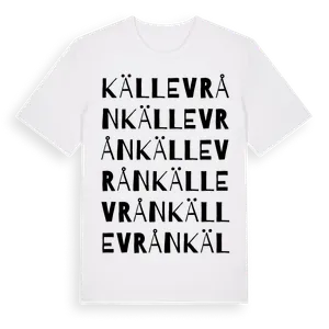 Källevrån ordlek t-shirt – ekologisk bomull t-shirt från Pinshirt