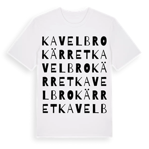 Kavelbrokärret ordlek t-shirt – ekologisk bomull t-shirt från Pinshirt