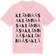 Pink Cotton t-shirt med Klämnaåsa ordlek t-shirt