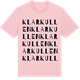Pink Cotton t-shirt med Klarkullen ordlek t-shirt