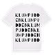 Klumpudden ordlek t-shirt