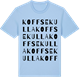 Blue Soul t-shirt med Koffsekulla ordlek t-shirt