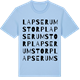 Blue Soul t-shirt med Lapserumstorp ordlek t-shirt
