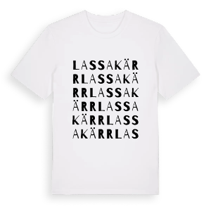 Lassakärr ordlek t-shirt – ekologisk bomull t-shirt från Pinshirt