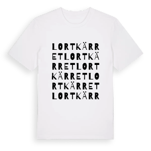 Lortkärret ordlek t-shirt – ekologisk bomull t-shirt från Pinshirt