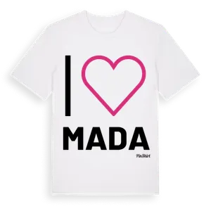 Jag älskar Mada t-shirt stort tryck – ekologisk bomull t-shirt från Pinshirt