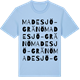 Blue Soul t-shirt med Madesjö-Gränö ordlek t-shirt