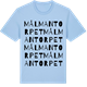 Blue Soul t-shirt med Målmantorpet ordlek t-shirt
