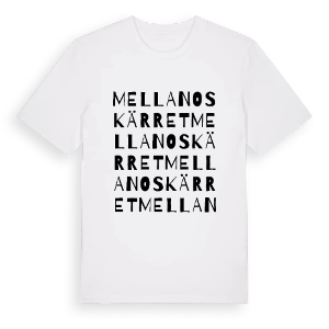 Mellanoskärret ordlek t-shirt – ekologisk bomull t-shirt från Pinshirt
