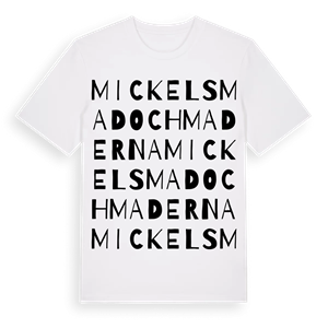 Mickelsmad och Maderna ordlek t-shirt – ekologisk bomull t-shirt från Pinshirt