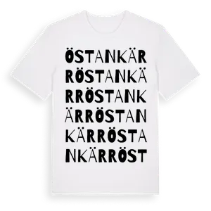 Östankärr ordlek t-shirt – ekologisk bomull t-shirt från Pinshirt