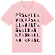 Pink Cotton t-shirt med Påskallavik ordlek t-shirt