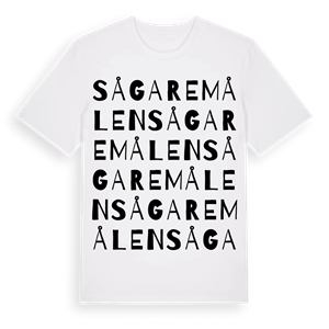 Sågaremålen ordlek t-shirt – ekologisk bomull t-shirt från Pinshirt