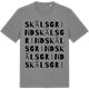 Mid Heather Gray t-shirt med Skälsgrind ordlek t-shirt