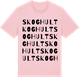 Pink Cotton t-shirt med Skoghult ordlek t-shirt