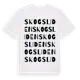 White t-shirt med Skogsliden ordlek t-shirt