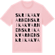 Pink Cotton t-shirt med Skrikakvarnen ordlek t-shirt