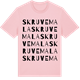 Pink Cotton t-shirt med Skruvemala ordlek t-shirt