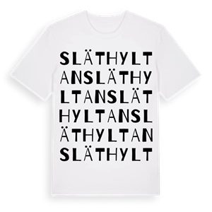 Släthyltan ordlek t-shirt – ekologisk bomull t-shirt från Pinshirt