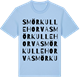 Blue Soul t-shirt med Smörkullehorva ordlek t-shirt