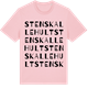 Pink Cotton t-shirt med Stenskallehult ordlek t-shirt