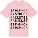 Pink Cotton t-shirt med Stolpabäck ordlek t-shirt