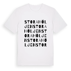 Stora Höljen ordlek t-shirt – ekologisk bomull t-shirt från Pinshirt