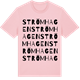 Pink Cotton t-shirt med Strömhagen ordlek t-shirt