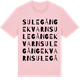 Pink Cotton t-shirt med Sulegångekvarn ordlek t-shirt