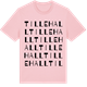 Pink Cotton t-shirt med Tillehall ordlek t-shirt