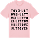 Pink Cotton t-shirt med Tovehult ordlek t-shirt