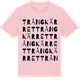 Pink Cotton t-shirt med Trångkärret ordlek t-shirt