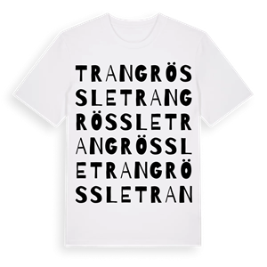 Trangrössle ordlek t-shirt – ekologisk bomull t-shirt från Pinshirt