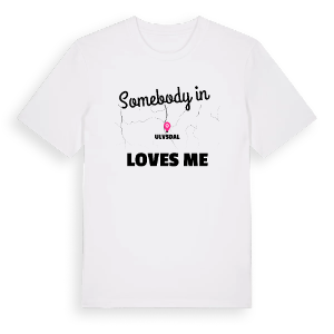 Någon i Ulvsdal älskar mig t-shirt – ekologisk bomull t-shirt från Pinshirt