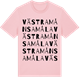 Pink Cotton t-shirt med Västra Månsamåla ordlek t-shirt