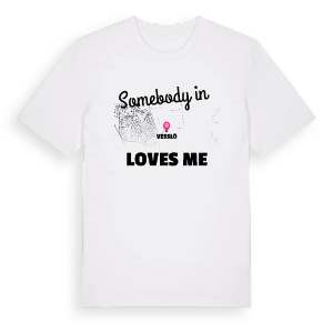 Någon i Vesslö älskar mig t-shirt – ekologisk bomull t-shirt från Pinshirt