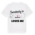 Någon i Sarıveliler älskar mig t-shirt