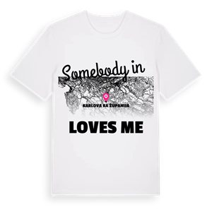 Någon i Karlovačka županija älskar mig t-shirt – ekologisk bomull t-shirt från Pinshirt