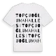 Topçuoğlu Mahallesi ordlek t-shirt