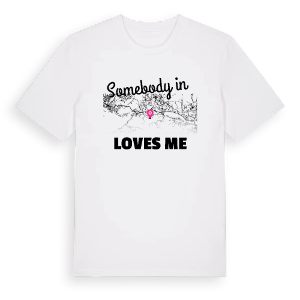 Någon i ქარელის მუნიციპალიტეტი älskar mig t-shirt – ekologisk bomull t-shirt från Pinshirt