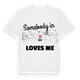 Någon i Ács älskar mig t-shirt