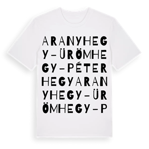 Aranyhegy-Ürömhegy-Péterhegy ordlek t-shirt – ekologisk bomull t-shirt från Pinshirt